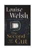 The Second Cut by Louise Welsh